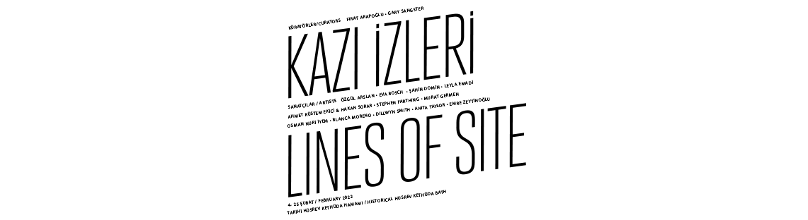 Lines of site - Kazı İzleri